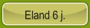Eland 6 j..